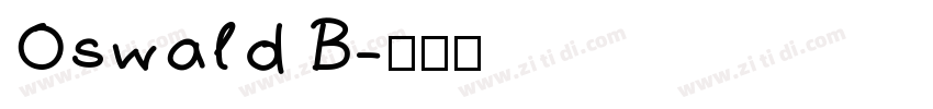 Oswald B字体转换